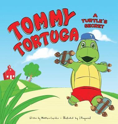 bokomslag Tommy Tortuga: Volume 1: A Turtle's Secret