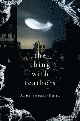Thing with Feathers