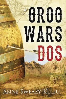 Grog Wars, Dos 1