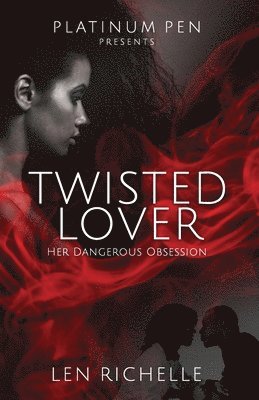 Len Richelle - Twisted Lover, Häftad