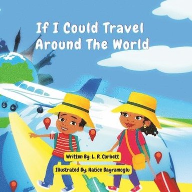 Lr Corbett - If I Could Travel Around The World, Häftad