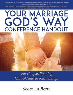 Your Marriage God's Way Conference Handout 1