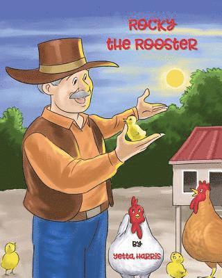 Rocky the Rooster 1