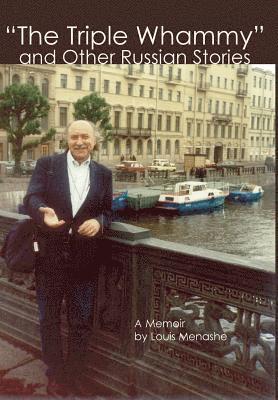 "The Triple Whammy" and Other Russian Stories