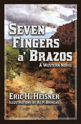 Seven Fingers a' Brazos 1
