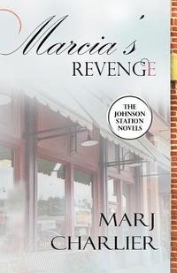 bokomslag Marcia's Revenge: A Johnson Station Novel