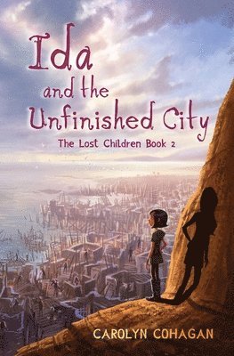 bokomslag Ida and the Unfinished City