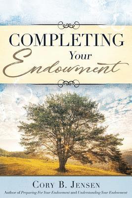 Completing Your Endowment 1