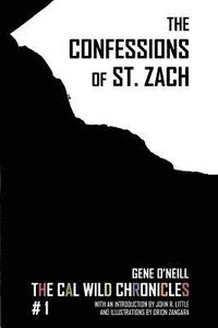 bokomslag The Confessions of St. Zach