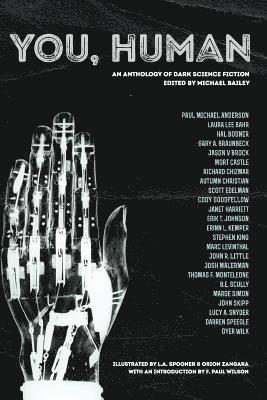 Stephen King, Josh Malerman, Michael Bailey - You, Human, Häftad