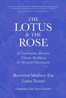 bokomslag The Lotus & The Rose