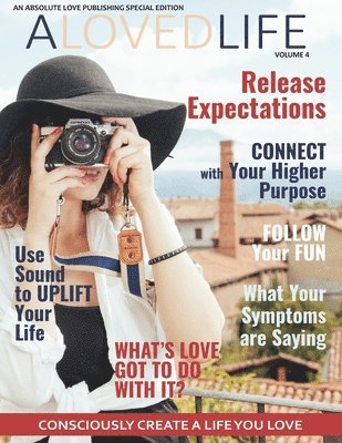 Caroline A Shearer, Absolute Love Publishing, Caroline A. Shearer - ALOVEDLIFE, Volume 4, Häftad