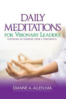 bokomslag Daily Meditations for Visionary Leaders