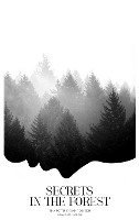 Tina Potter, Kenny Dietrich - Secrets in the Forest, Häftad