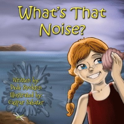 What's That Noise?