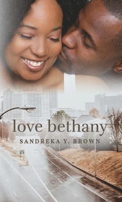 Sandreka Y. Brown - Love Bethany, Häftad