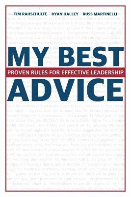 bokomslag My Best Advice: Proven Rules for Effective Leadership