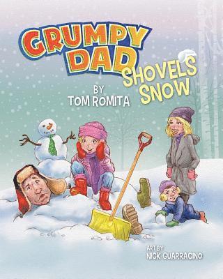 Grumpy Dad Shovels Snow 1