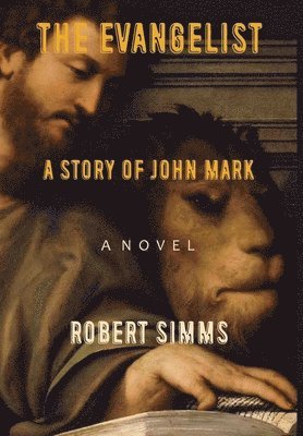 Robert Simms - Evangelist, Inbunden