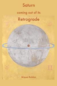 bokomslag Saturn coming out of its Retrograde