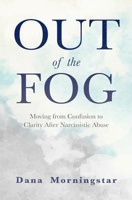 Dana Morningstar - Out of the Fog, Häftad