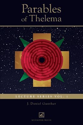 Parables of Thelema