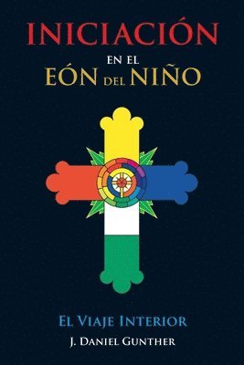 INICIACIÓN En el Eón del Niño 1