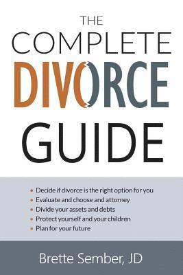 The Complete Divorce Guide 1