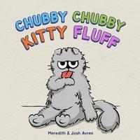 bokomslag Chubby Chubby Kitty Fluff