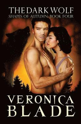 Veronica Blade - The Dark Wolf, Häftad