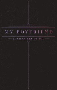 bokomslag 25 Chapters Of You