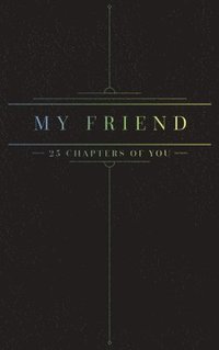 bokomslag 25 Chapters Of You