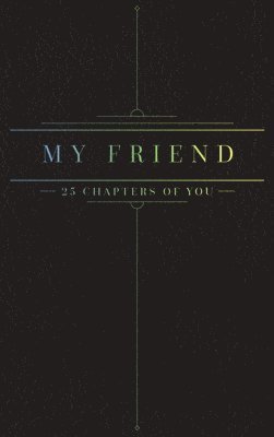 bokomslag 25 Chapters Of You