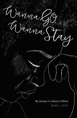 bokomslag Wanna Go. Wanna Stay