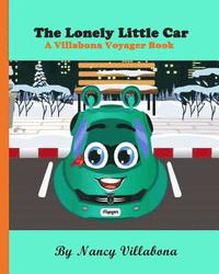 bokomslag The Lonely Little Car: A Villabona Voyager Book