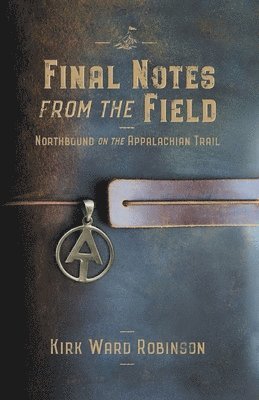 Final Notes from the Field 1