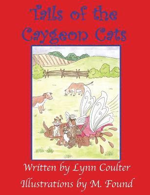 Tails of the Caygeon Cats 1