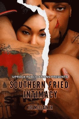 Joe McClain Jr, Jr. McClain, Joe - Southern Fried Intimacy, Häftad