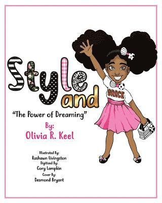 Style and Grace: The Power of Dreaming 1