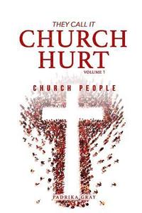 bokomslag They Call It Church Hurt