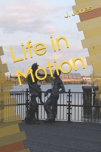 bokomslag Life in Motion