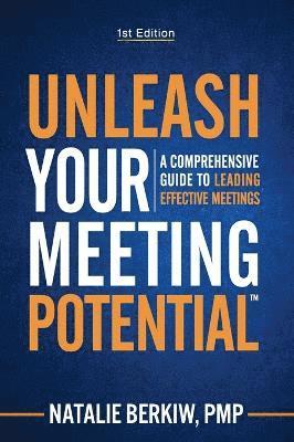 Unleash Your Meeting Potential(TM) 1