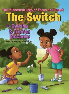 Dyesha McCants, Triesha McCants - The Switch, Inbunden