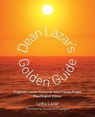 Lydia Lazar - Dean Lazar's Golden Guide (Thai/English), Häftad