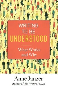 bokomslag Writing to Be Understood