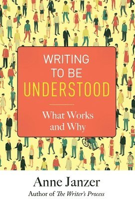 Writing to Be Understood 1
