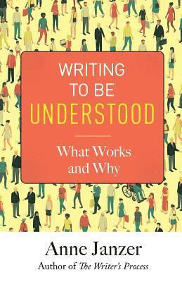 Writing to Be Understood 1