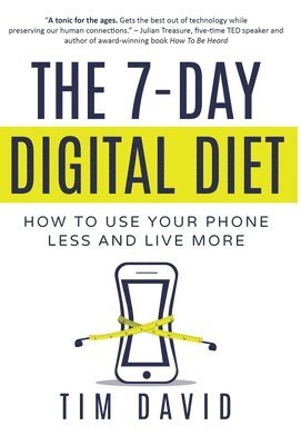 The 7-Day Digital Diet 1