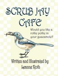 bokomslag Scrub Jay Cafe