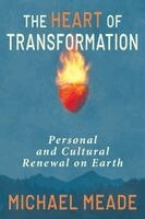 Michael Meade - Heart of Transformation, Häftad
